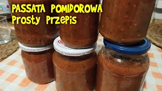 PASSATA pomidorowa na zimę PROSTY PRZEPIS i szybki w dodatku [upl. by Richers608]