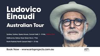 Ludovico Einaudi  Australian Tour  2024 [upl. by Rehtaef]