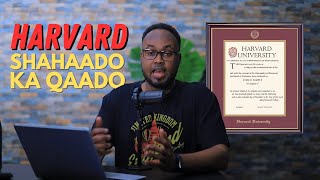 Shahaadooyinkan ka qaado Harvard University Sidee [upl. by Gardell]