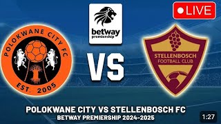 Polokwane City VS Stellenbosch Live Match today [upl. by Barling]