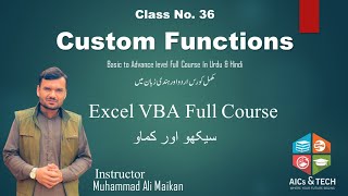 Create Custom Function in VBA  VBA Full Course In Urdu amp Hindi  Class No 36 Free Course [upl. by Tullusus]