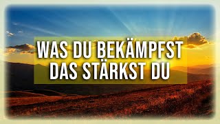 Was immer du bekämpfst das stärkst du  Eckhart Tolle [upl. by Fong]