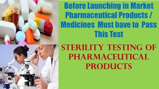 Quality Control Microbiologist Must Know Sterility Testing of Pharmaceutical Products [upl. by Rubie]