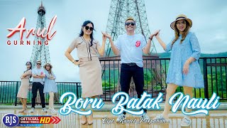 DJ Batak Remix Arul Gurning  BORU BATAK NAULI Official Music Video [upl. by Nosremaj]