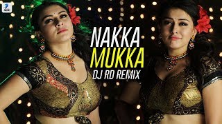 Nakka Mukka  DJ RD Remix [upl. by Benco]