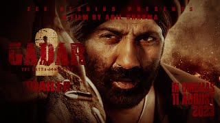 Gadar 2  Official Trailer 2023  Sunny Deol Ameesha Patel Anil Sharma FanMade [upl. by Letreece]