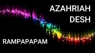 DESH AZAHRIAH YOUNG FLY  RAMPAPAPAM BEST REMIX [upl. by Ymia]