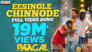 EeSingleChinnode Full Video Song  Paagal Songs  Vishwak Sen  Naressh Kuppili  Telugu Love Songs [upl. by Elwood]