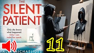 🎧 The Silent Patient  Part 1  Chapter 10  Alex Michaelides [upl. by Nyledaj]