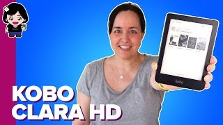 Lector de ebooks Kobo Clara HD ¿Mejor que Kindle  Análisis  Review  ChicaGeek [upl. by Yespmed]