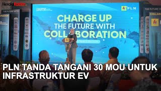 PLN dan 28 Mitra Kembangkan Charging EV [upl. by Burnight159]