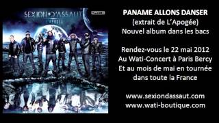 Sexion DAssaut  Paname Allons Danser LApogée [upl. by Iah]