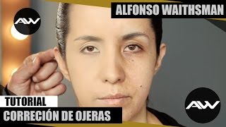 Tutorial maquillaje de ojera por Alfonso Waithsman [upl. by Esor]