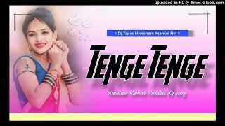 Tenge Tenge Kundan Kumar Purulia Dj song DJ Tapas Monohara Asansol No1 1 [upl. by Eugilegna606]