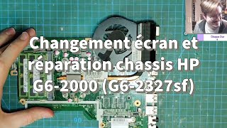 Changement écran et réparation chassis HP G62000 G62327sf [upl. by Ik164]