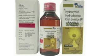 Hezorax Syrup Hydroxyzine Hydrochloride Oral Solution IP [upl. by Bella]