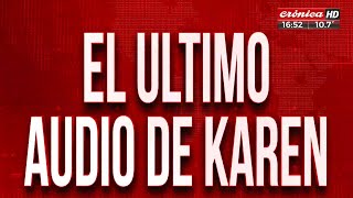 El último audio de Karen [upl. by Philps]