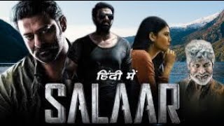 Salaar Full Movie Hindi Dubbed 2022  Prabhas Prithviraj Sukumaran Shruti Haasan  Facts amp Details [upl. by Asilla]