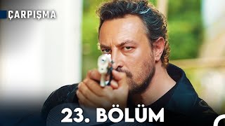 Çarpışma 23 Bölüm [upl. by Elay]