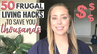 50 FRUGAL LIVING TIPS That Really Work  How we live frugally to SAVE MONEY [upl. by Akinej]