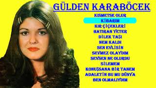 GÜLDEN KARABÖCEK  EN SEVİLEN ❤ ŞARKILAR 01 Nostalji music 🎶😍🎶❤🎶😍❣❤😍❣❤ [upl. by Bicknell246]