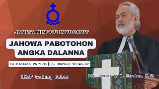 Jamita Minggu Kadep Marturia Invocavit Pdt Daniel TA Harahap MTh di HKBP Gedung Johor Medan [upl. by Stutman]