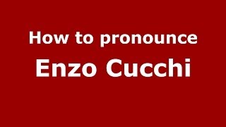 How to pronounce Enzo Cucchi ItalianItaly  PronounceNamescom [upl. by Casmey69]