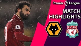 Wolves v Liverpool  PREMIER LEAGUE MATCH HIGHLIGHTS  122118  NBC Sports [upl. by Nnylarak328]