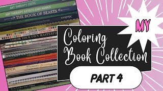 My Coloring Book Collection 2024  Part 4 coloring coloringbook [upl. by Tail]