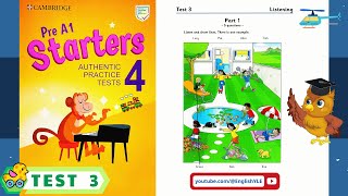 Starters 4  TEST 3  Authentic Examination Papers  Listening Test 3 With Answers Key [upl. by Marc]