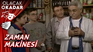 Zaman Makinesi I Olacak O Kadar [upl. by Tseng]