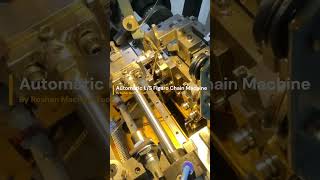 Automatic LS Figaro Chain Machine by Roshan Machine Tools [upl. by Devi780]