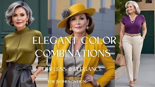 Color Combinations For Elegant amp Expensive for woman over 50 [upl. by Lamiv622]