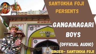 Ganganagari Boys  Santokha Foji  Latest Baba Ramdev Dj Song 2024 [upl. by Anna-Diana]