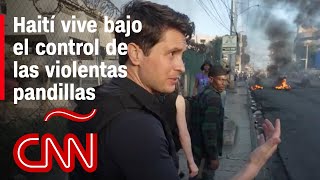 CNN se adentra en Haití para mostrar la brutal lucha por el poder [upl. by Isied]