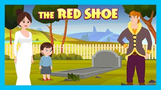 The Red Shoe  Moral Stories for Kids  Kids English Stories  Learning Stories  Tia amp Tofu [upl. by Lanette]