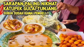 KATUPEK GULAI TUNJANG UNI NUR SUBUH SUDAH RAMAI PEMBELI [upl. by Eniliuqcaj540]