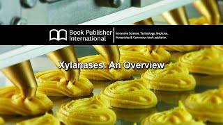 Xylanases An Overview [upl. by Yasdnil953]