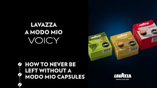 Lavazza A Modo Mio Voicy  How to never be left without A Modo Mio capsules  Lavazza UK [upl. by Randell93]