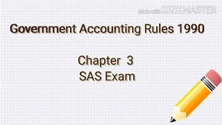 GAR 1990  Chapter 3  Form of Accounts  SAS  Government Accounting Rules 1990 [upl. by Ihc51]