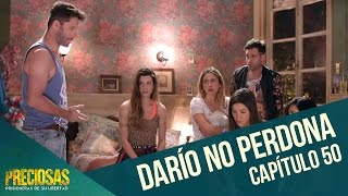 Darío no perdona a las prófugas  Preciosas  Capítulo 50 [upl. by Hughmanick284]