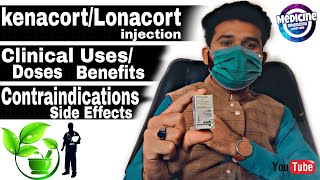 kenacort injection And Lonacort injection Benefits and Uses Side Effects Contraindications Doses [upl. by Derayne]