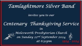 Tamlaghtmore Silver Band  Centenary Thanksgiving Service [upl. by Hayley]