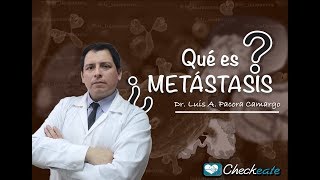 METÁSTASIS CUANDO EL CÁNCER INVADE A OTROS ÓRGANOS [upl. by Bohon]