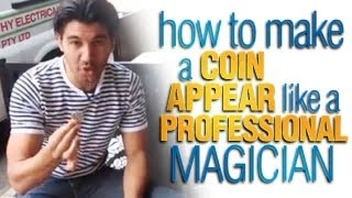 Coin Tricks Revealed How To Make A Coin Appear Like A Professional Magician [upl. by Lirbaj]