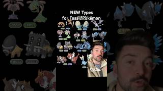 Giving Fossil Pokemon New Types [upl. by Maurey]