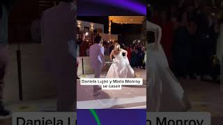 DANIELA LUJAN y MARIO MONROY se CASAN 🥰 shorts reels danielaluján chismesfaranduleros [upl. by Arded]