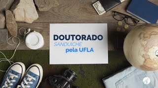 Programas de Doutorado Sanduíche pela UFLA [upl. by Ewart898]