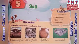 Science Class 3 Soil  Exercises Questions Answerakshit1 [upl. by Baptiste]