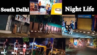 Night Life of Delhi on Saturday Night  South Delhi  East Delhi  Part 2  Being Redlight Area [upl. by Larue]